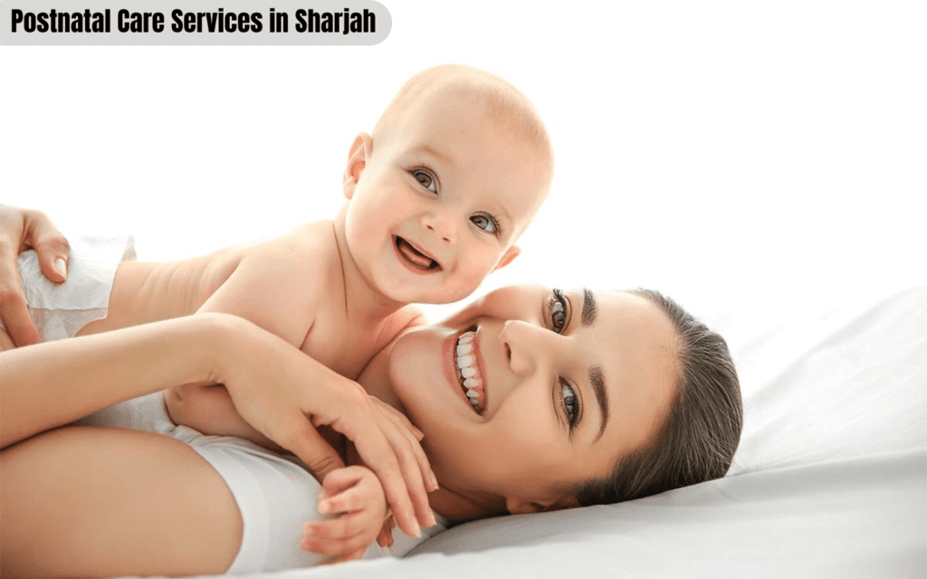 Postnatal Care Services in Sharjah