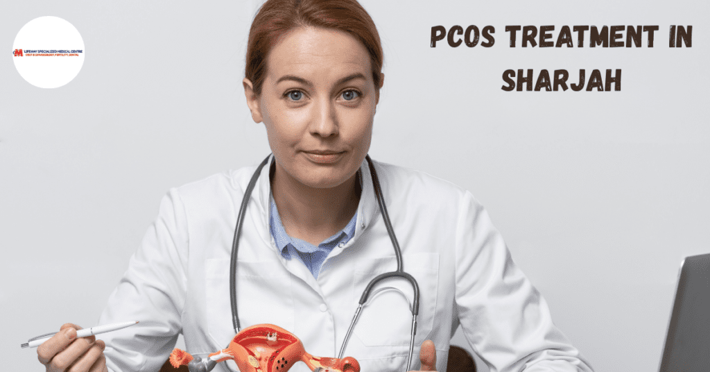 polycystic ovary syndrome (PCOS) treatment in Sharjah