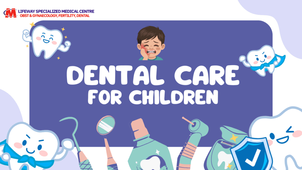 Dental Care for Children